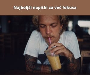 Napitki za boljši fokus