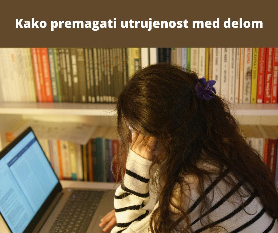 Kako preprečiti utrujenost med delom