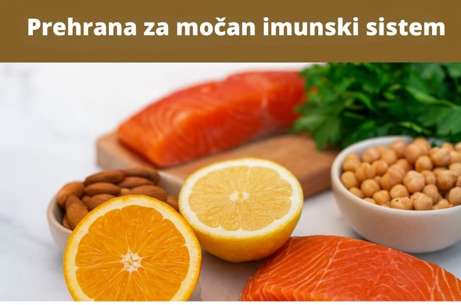 Prehrana za močan imunski sistem