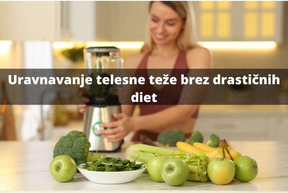 Uravnavanje teže brez diet